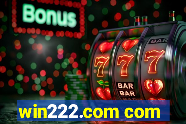 win222.com com